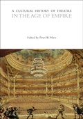 Cover: A Cultural History of Theatre in the Age of Empire - Bloomsbury Academic