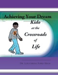 Cover: Kido at the Crossroads of Life - Xlibris Us
