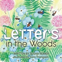 Enlarge image Cover: Letters in the Woods - Word Alive Press