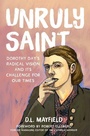 Cover: Unruly Saint - Broadleaf Books