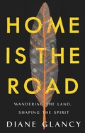 Cover: Home Is the Road - Broadleaf Books