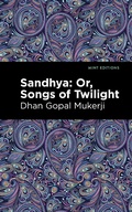 Cover: Sandhya: Or, Songs of Twilight - Mint Editions