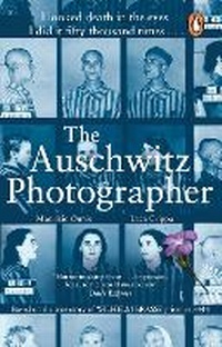 Enlarge image Cover: The Auschwitz Photographer - Penguin (Transworld)