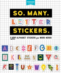Abbildung von: So. Many. Letter Stickers. - Workman Adult
