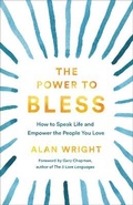 Cover: The Power to Bless - Baker Books, a division of Baker Publishing Group