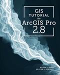 Cover: GIS Tutorial for ArcGIS Pro 2.8 - Esri Press