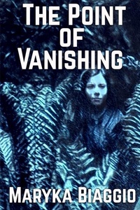 Enlarge image Cover: The Point of Vanishing - Sunbury Press, Inc.
