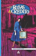 Cover: Rosas a credito - La Pereza Ediciones
