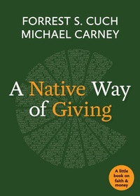 Enlarge image Cover: A Native Way of Giving - Church Publishing Inc