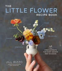 Abbildung von: The Little Flower Recipe Book - Artisan Books