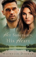 Cover: Her Sanctuary, His Heart - Ambassador International