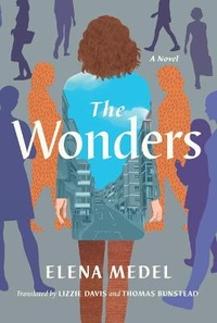 Enlarge image Cover: The Wonders - Algonquin Books