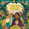 Cover: A Taste of Honey - Storey Publishing LLC