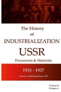 Cover: The history of the industrialization of the USSR 1933-1937 - Lulu.com