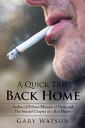 Cover: A Quick Trip Back Home - AuthorHouse