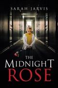 Cover: The Midnight Rose - AuthorHouse UK