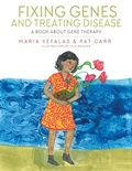 Cover: Fixing Genes and Treating Disease - Archway Publishing