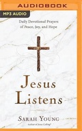 Cover: Jesus Listens - Thomas Nelson on Brilliance Audio