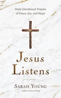 Cover: Jesus Listens - Thomas Nelson on Brilliance Audio
