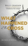 Cover: What Happened at the Cross - Thomas Nelson on Brilliance Audio