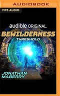 Cover: Bewilderness, Part One: Threshold - Audible Studios on Brilliance