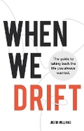 Cover: When We Drift - Justin Williams