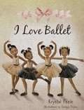 Cover: I Love Ballet - Krystal Peele