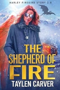 Enlarge image Cover: The Shepherd of Fire - Stories Rule Press