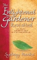 Cover: Enlightened Gardener Revisited, The - Lone Pine Publishing,Canada