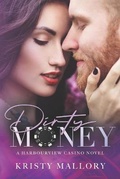 Cover: Dirty Money - Harbourview Publishing