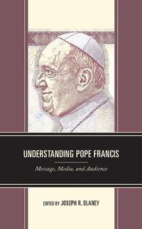Enlarge image Cover: Understanding Pope Francis - Lexington Books