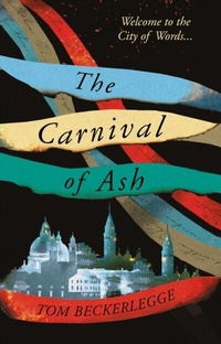 Abbildung von: The Carnival Of Ash - Solaris