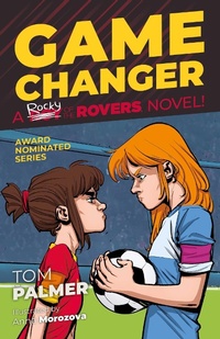 Enlarge image Cover: Rocky of the Rovers: Game Changer: Volume 8 - Rebellion Publishing Ltd.
