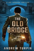 Cover: The Old Bridge 2018 - The Write Direction Publishing