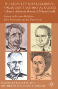 Cover: The Legacy of Rosa Luxemburg, Oskar Lange and Micha? Kalecki - Palgrave Macmillan