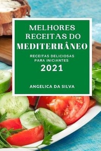 Abbildung von: Melhores Receitas Do Mediterraneo 2021 - ANGELICA DA SILVA
