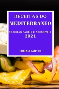 Abbildung von: Receitas Do Mediterraneo 2021 - MIRIAM SANTOS