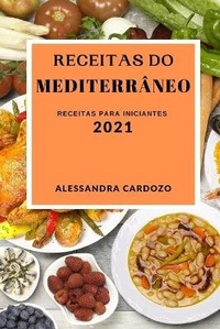 Abbildung von: Receitas Do Mediterraneo 2021 - ALESSANDRA CARDOZO