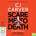Cover: Scare Me To Death - Bolinda Audio Books