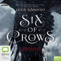 Cover: Six of Crows - Bolinda/Audible Audio