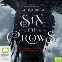 Enlarge image Cover: Six of Crows - Bolinda/Audible Audio