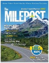 Abbildung von: The Milepost 2022 - Milepost