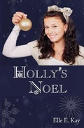 Cover: Holly's Noel - Faith Writes Publishing