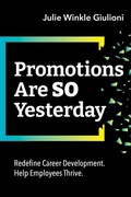 Cover: Promotions Are So Yesterday - ATD Press