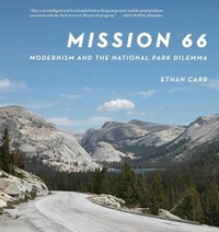 Enlarge image Cover: Mission 66 - Library of American Landscape History