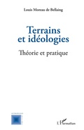 Cover: Terrains et id&eacute;ologies - Anthropologie Critique