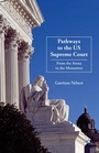 Cover: Pathways to the US Supreme Court - Palgrave MacMillan