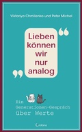 Cover: Lieben k&ouml;nnen wir nur analog - Crotona Verlag