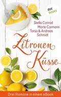 Cover: Zitronenk&uuml;sse - Drei Romane in einem eBook - dotbooks