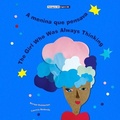 Cover: A menina que pensava - The Girl Who Was Always Thinking - Nunu Bilingual Books